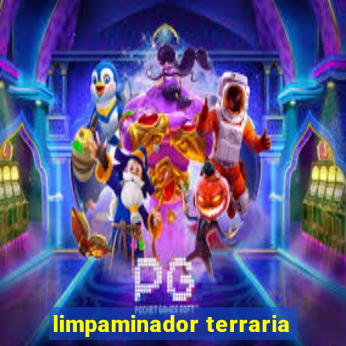 limpaminador terraria